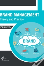 Brand Management: Theory And Practice