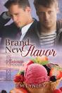 Brand New Flavor - Preview