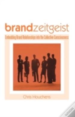 Capa do artigo Brand Zeitgeist: Embedding Brand Relatio