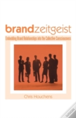 Capa do artigo Brand Zeitgeist: Embedding Brand Relatio