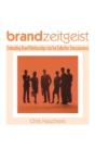 Brand Zeitgeist: Embedding Brand Relatio - Preview