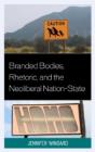 Branded Bodies, Rhetoric, And The Neoliberal Nation-State - Preview