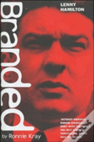 Branded By Ronnie Kray