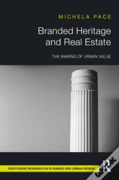 Branded Heritage And Real Estate
