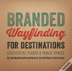 Capa do artigo Branded Wayfinding For Destinations