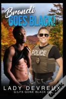 Brandi Goes Black!