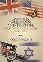 Brandies, Weizmann And Einstein: - Preview