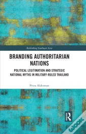 Branding Authoritarian Nations