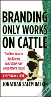 Capa do artigo Branding Only Works On Cattle