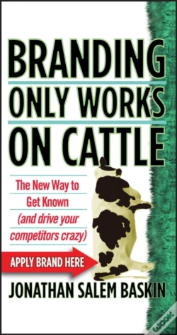 Capa do artigo Branding Only Works On Cattle