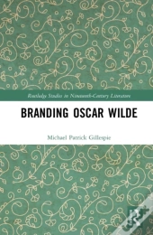 Branding Oscar Wilde