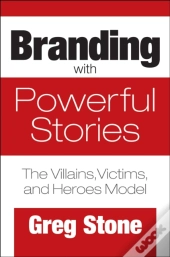 Branding With Powerful Stories