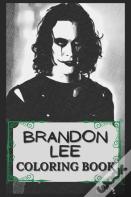 Brandon Lee Coloring Book
