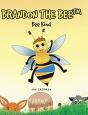 Brandon The Bee: Bee Kind - Preview