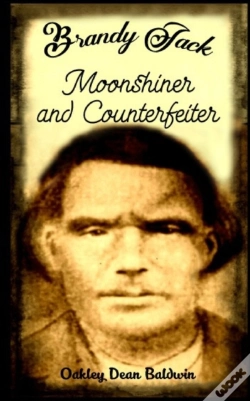 Capa do artigo Brandy Jack Counterfeiter And Moonshiner