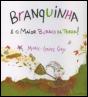 Branquinha e o Maior Buraco da Terra - Preview