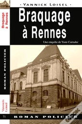 Braquage A Rennes