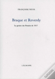 Capa do artigo Braque Et Reverdy : Le Genese Des Pensées De 1917