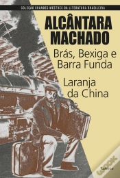 Capa do artigo Brás, Bexiga E Barra Funda - Laranja Da China