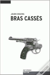 Bras Cassés