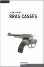 Bras Cassés - Preview