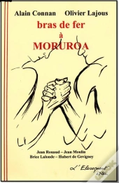 Bras De Fer A Moruroa