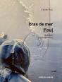Bras De Mer - Preview