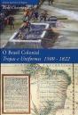 Brasil Colonial - Tropas e Uniformes 1500-1822 - Preview
