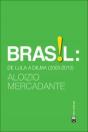 Brasil: De Lula A Dilma (2003-2013) - Preview