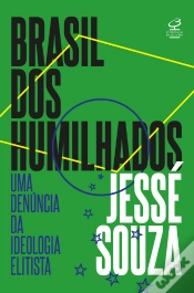 Capa do artigo Brasil Dos Humilhados