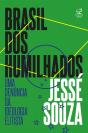 Brasil Dos Humilhados - Preview