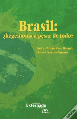 Capa do artigo Brasil: ¿Hegemonía A Pesar De Todo?