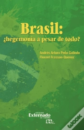 Capa do artigo Brasil: ¿Hegemonía A Pesar De Todo?