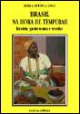 Brasil na Hora de Temperar - Preview