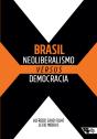 Brasil: Neoliberalismo Versus Democracia - Preview