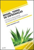 Brasil, Terra de Esperança