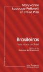 Brasileiras : Voix, Écrits Du Brésil - Preview
