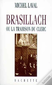 Capa do artigo Brasillach Ou La Trahison Du Clerc