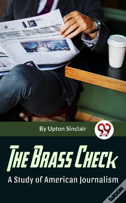 Capa do artigo Brass Check A Study Of American Journalism