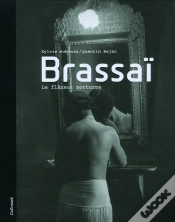 Capa do artigo Brassaï ; Le Flâneur Nocturne