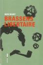 Brassens Libertaire - Preview