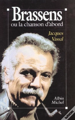 Capa do artigo Brassens Ou La Chanson D'Abord