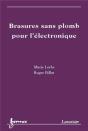 Brasures Sans Plomb Pour L'Électronique - Preview