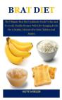 Brat Diet - Preview