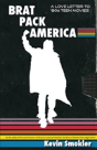 Brat Pack America - Preview