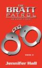 Bratt Patrol - Preview