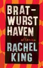 Bratwurst Haven - Preview