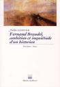 Braudel, L'Histoire Inquiete De L'Histoire - Preview