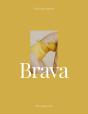 Brava - Preview