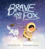 Brave And The Fox - Preview